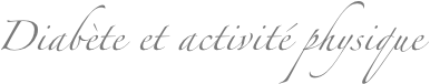 Diabète et activité physique